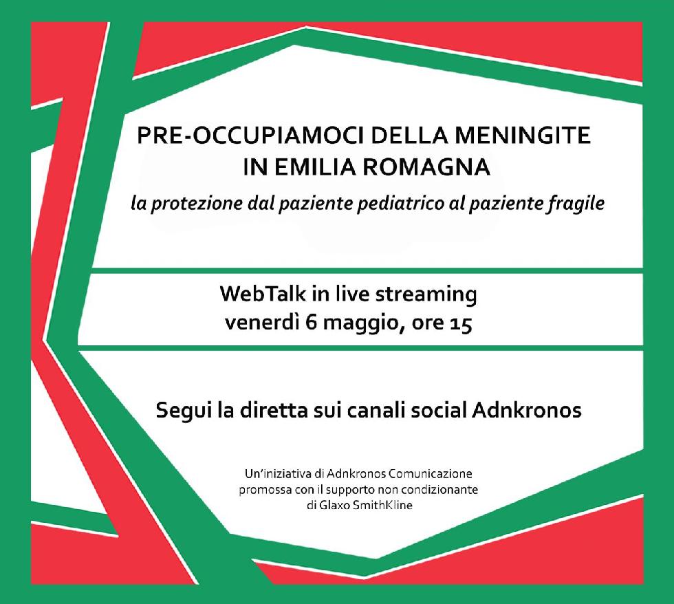 “Pre-Occupiamoci della meningite in Emilia Romagna”, il 6 maggio talk in streaming su Adnkronos